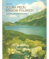 Tatry. Dolina Pięciu Stawów Polskich, barwne panoramy górskie