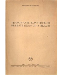 Trasowanie konstrukcji przestrzennych z blach
