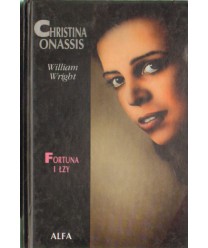 Christina Onassis. Fortuna i łzy