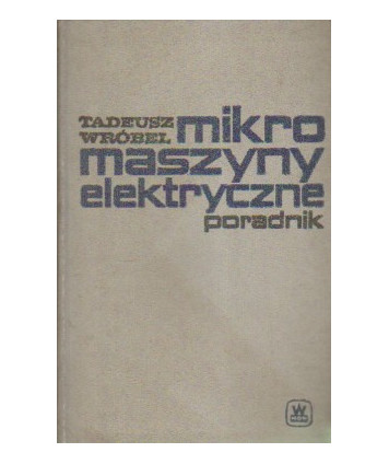 Poradnik. Mikromaszyny elektryczne