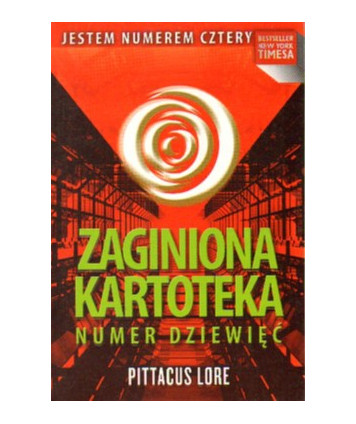 Zaginiona kartoteka. Numer dziewięć. Dziedzictwa planety Lorien