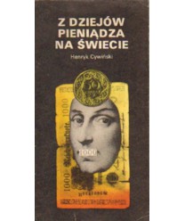Z dziejów pieniądza na świecie