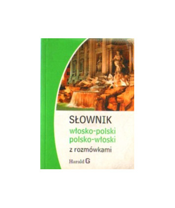 Słownik włosko-polski, polsko-włoski z rozmówkami
