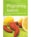 Pogromcy kalorii. 50 czynników sprzyjających przemianie materii od A do Z
