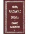 Grażyna. Konrad Wallenrod