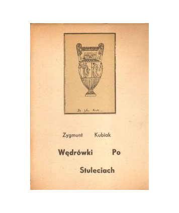 Wędrówki po stuleciach