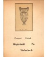 Wędrówki po stuleciach