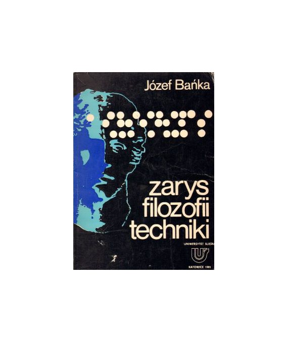 Zarys filozofii techniki