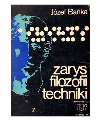 Zarys filozofii techniki