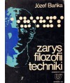 Zarys filozofii techniki