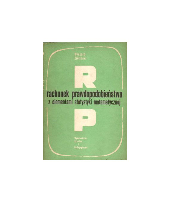 Rachunek prawdopodobieństwa z elementami statystyki matematycznej