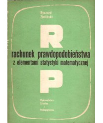 Rachunek prawdopodobieństwa z elementami statystyki matematycznej