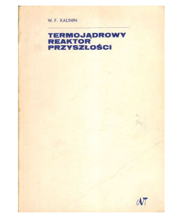Termojądrowy reaktor przyszłości