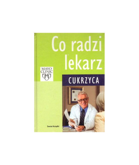 Co radzi lekarz. Cukrzyca