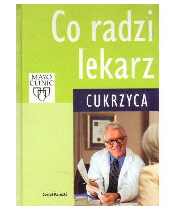 Co radzi lekarz. Cukrzyca