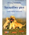 Szczęśliwy pies. Porady lekarza weterynarii