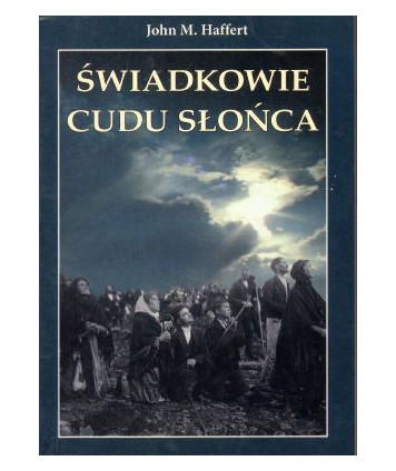 Świadkowie cudu słońca