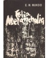 Folia melancholia