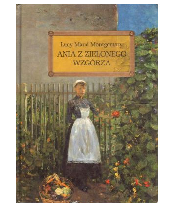 Ania z Zielonego Wzgórza