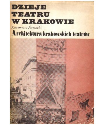 Architektura krakowskich teatrów