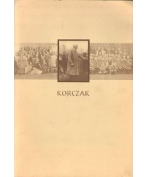 Janusz Korczak Henryk Goldszmit 1878-1942