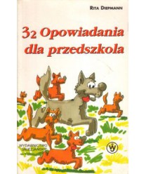 32 opowiadania dla przedszkolaka