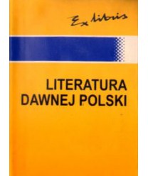 Literatura dawnej Polski. Leksykon przypomnień