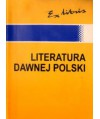 Literatura dawnej Polski. Leksykon przypomnień