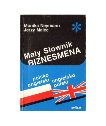 Mały słownik biznesmena polsko angielski angielsko polski