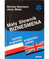 Mały słownik biznesmena polsko angielski angielsko polski