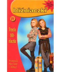 Bliźniaczki. Trzecia bliźniaczka