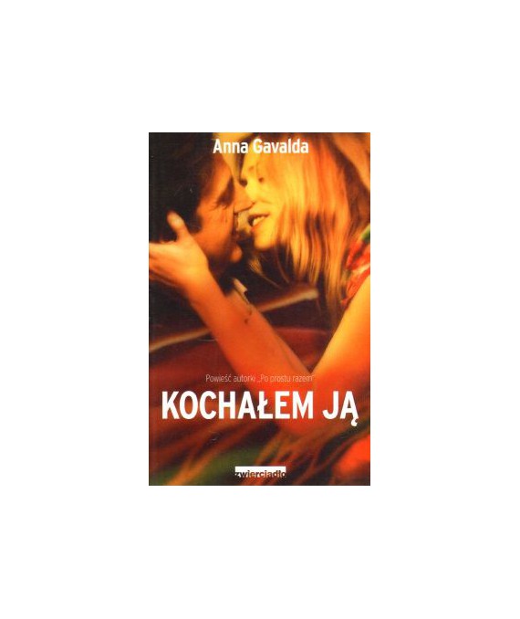 Kochałem ją