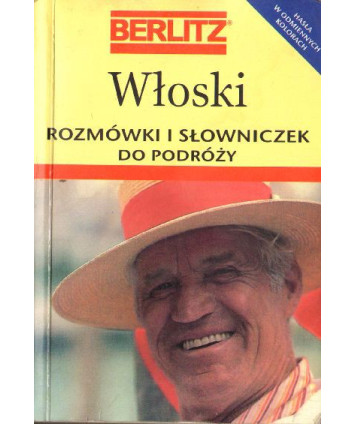 Włoski. Rozmówki i słowniczek do podróży
