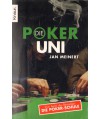 Die Poker-Uni. Ohne Limit spielend Geld verdienen