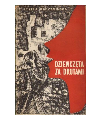 Dziewczęta za drutami