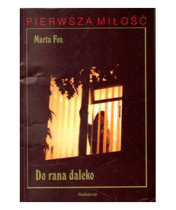 Do rana daleko