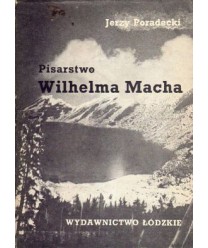 Pisarstwo Wilhelma Macha