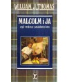 Malcolm i ja czyli rozkosze posiadania kota
