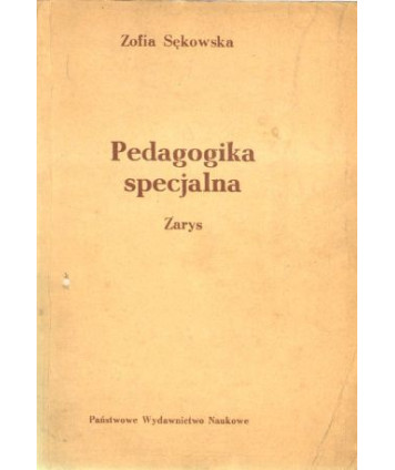 Pedagogika specjalna. Zarys