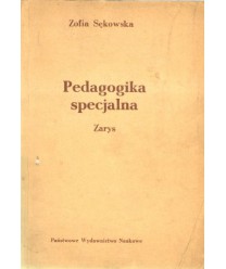 Pedagogika specjalna. Zarys