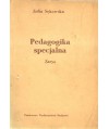 Pedagogika specjalna. Zarys