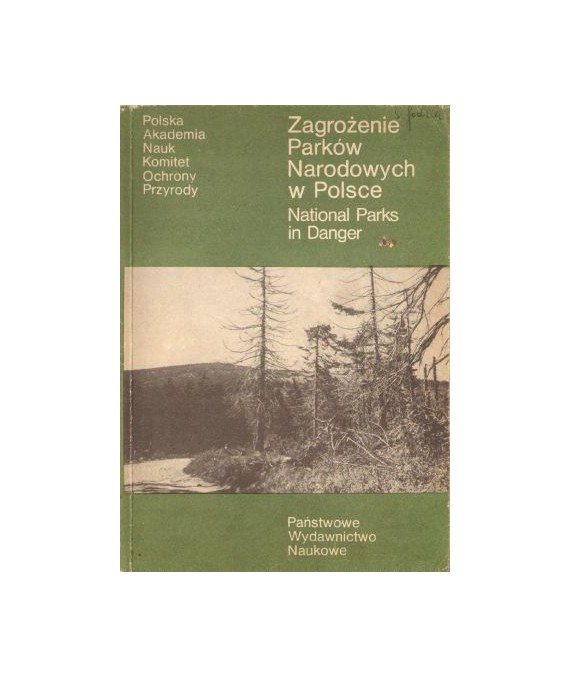Zagrożenie Parków Narodowych w Polsce