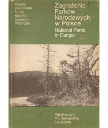 Zagrożenie Parków Narodowych w Polsce