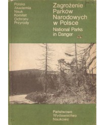 Zagrożenie Parków Narodowych w Polsce