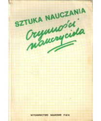Sztuka nauczania. Czynności nauczyciela