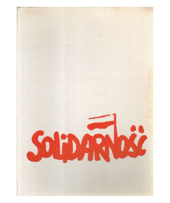Solidarność sierpień 1980