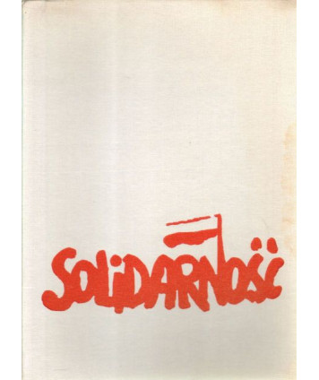 Solidarność sierpień 1980