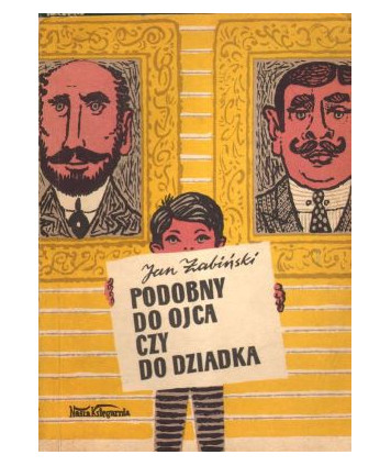 Podobny do ojca czy do dziadka