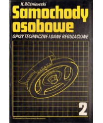 Samochody osobowe cz.2. Opisy techniczne i dane regulacyjne