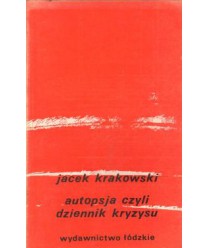 Autopsja czyli dziennik kryzysu